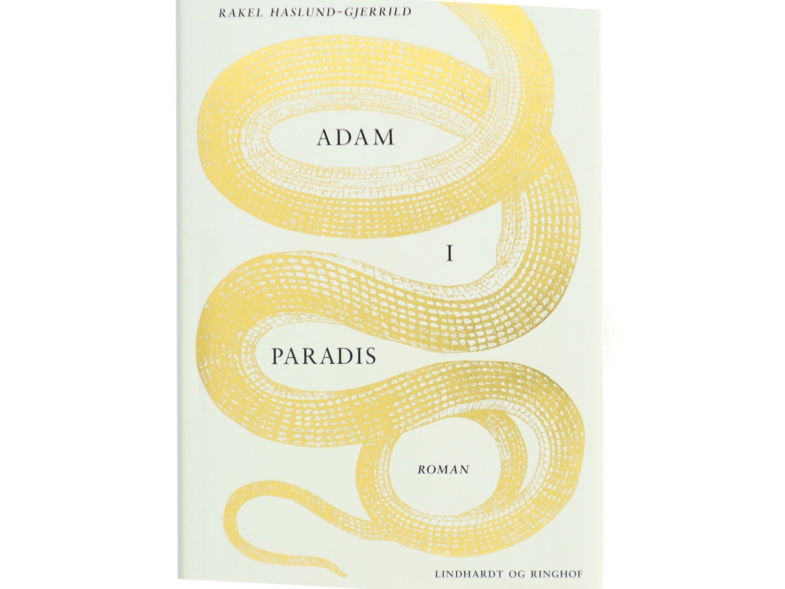 Adam i Paradis af Rakel Haslund-Gjerrild (Bog)