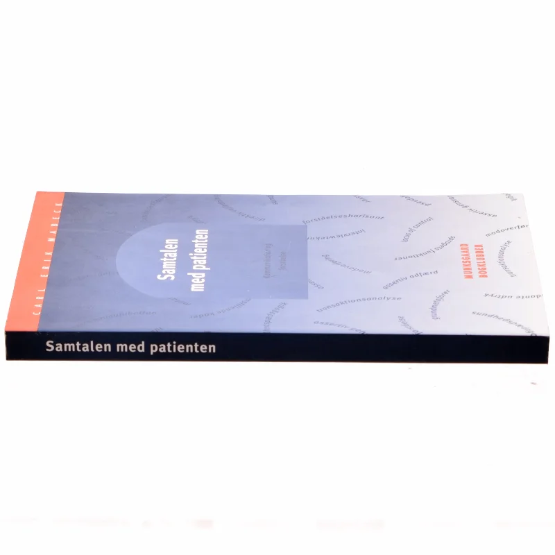 Samtalen med patienten : kommunikation og forståelse af Carl Erik Mabeck (Bog)