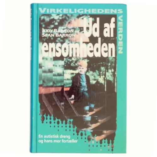 UD AF ENSOMHEDEN af Judy og Sean Barron