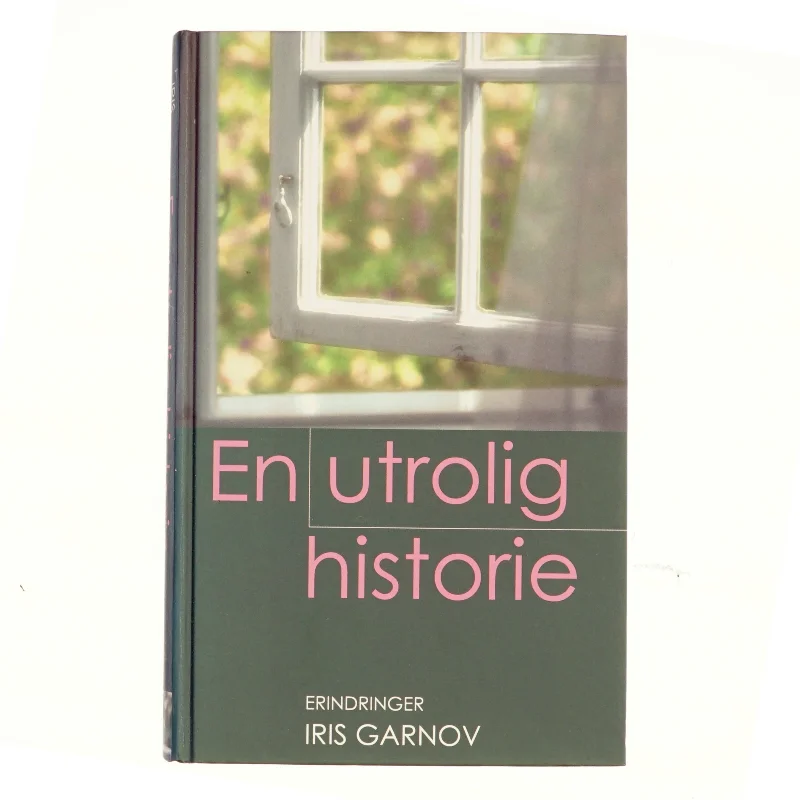 En utrolig historie (Bog)