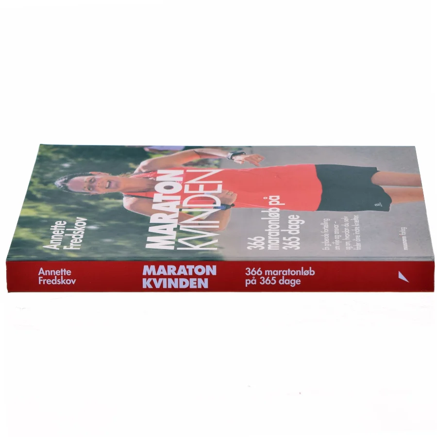 Maratonkvinden : 366 maratonløb på 365 dage af Annette Fredskov (Bog)