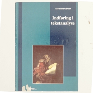 Indføring i tekstanalyse af Leif Becker Jensen (Bog)