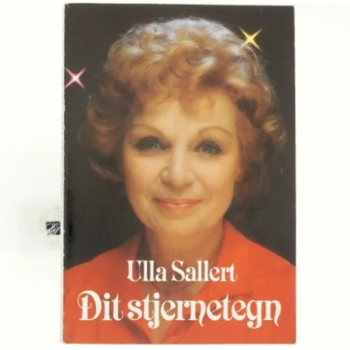 Dit Stjernetegn af Ulla Sallert