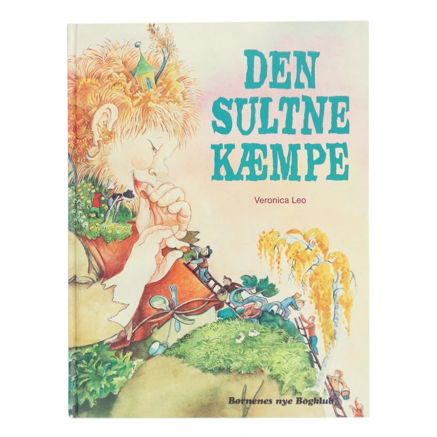 Den sultne kæmpe af Veronica Leo (Bog)