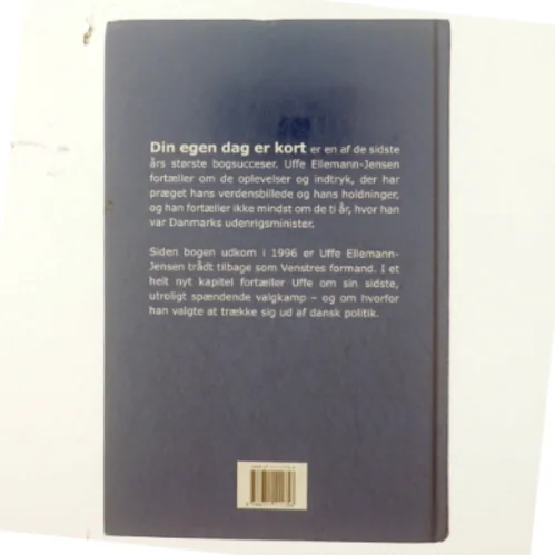 Din egen dag er kort af Uffe Ellemann-Jensen (Bog)