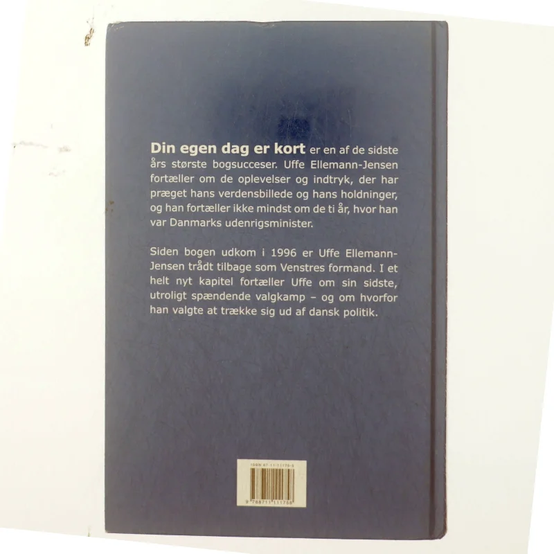 Din egen dag er kort af Uffe Ellemann-Jensen (Bog)
