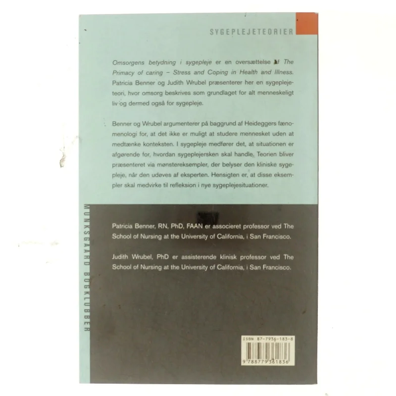 Omsorgens betydning i sygepleje : stress og mestring ved sundhed og sygdom (Bog)