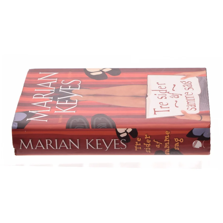 Tre sider af samme sag af Marian Keyes fra Bog