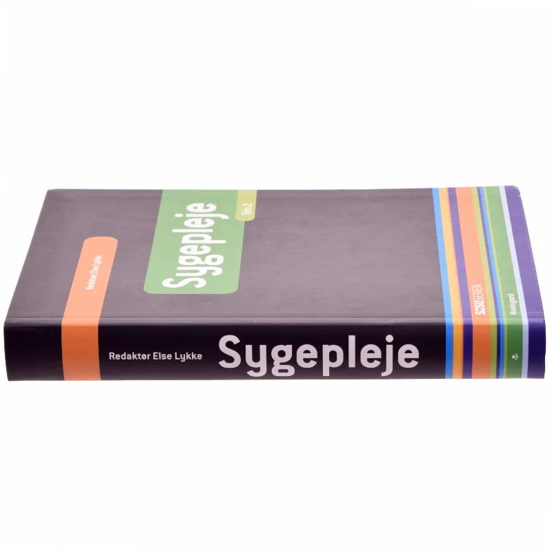 Sygepleje af Else Lykke (Bog)
