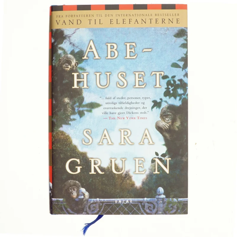 Abehuset af Sara Gruen (Bog)