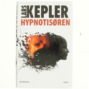 Hypnotisøren af Lars Kepler (Bog)
