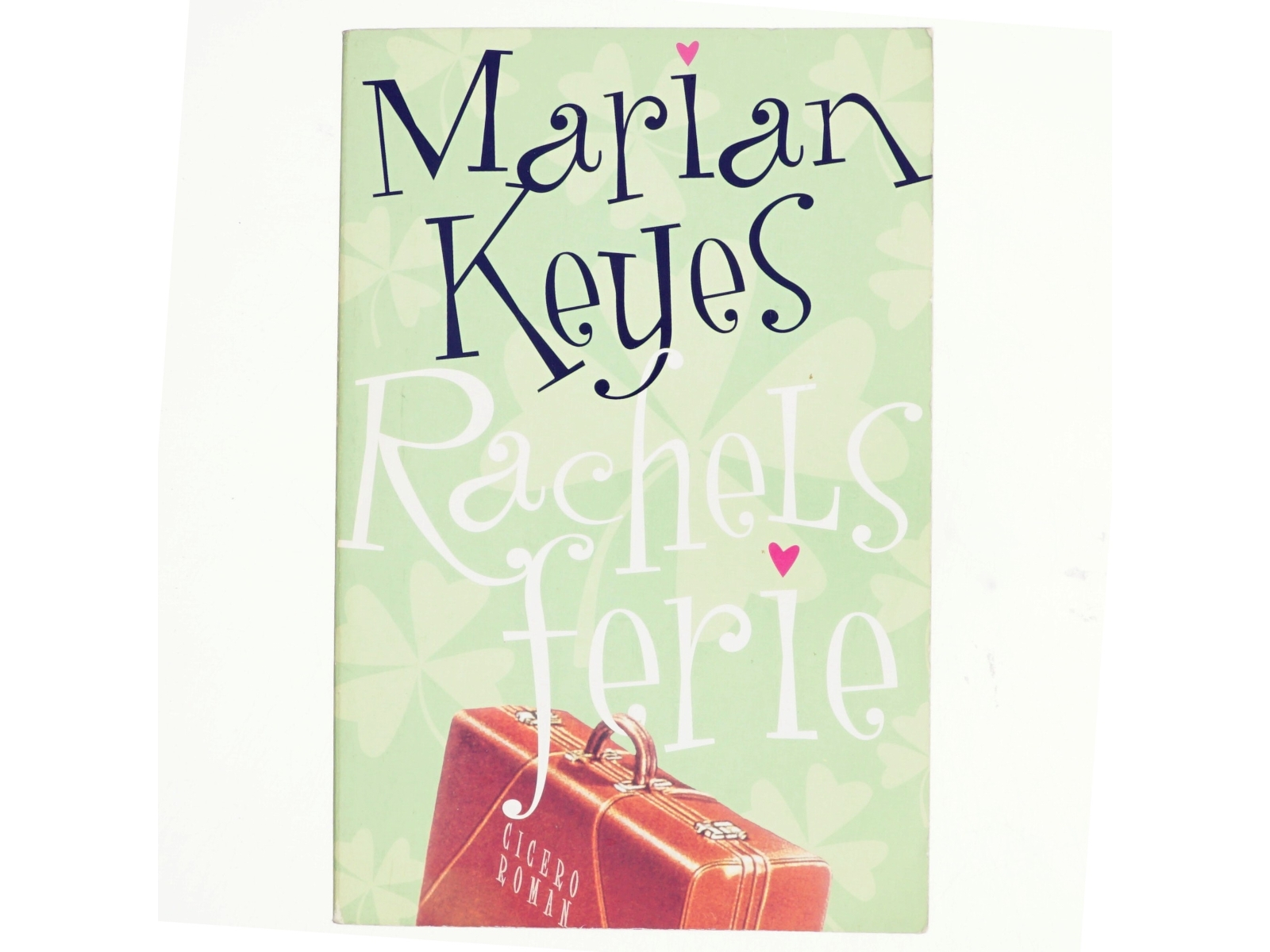 Rachels ferie af Marian Keyes (Bog)