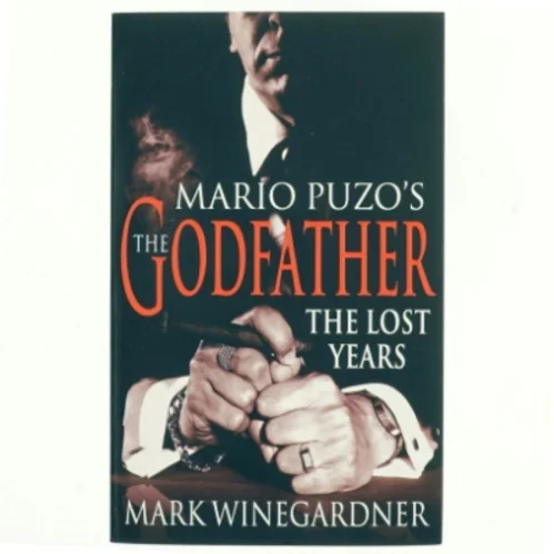The godfather : the lost years af Mark Winegardner (Bog)