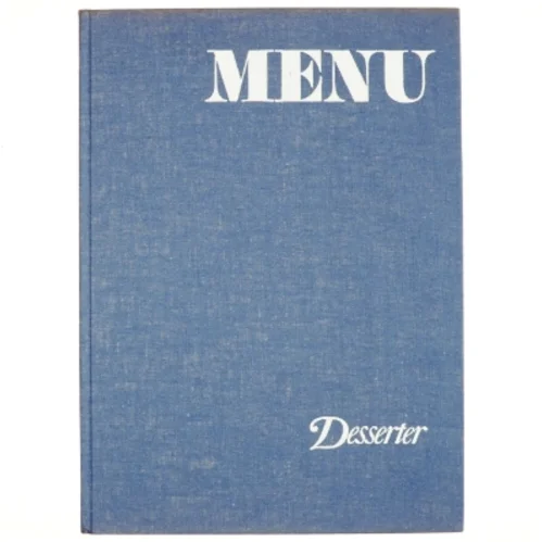 Menu, Desserter
