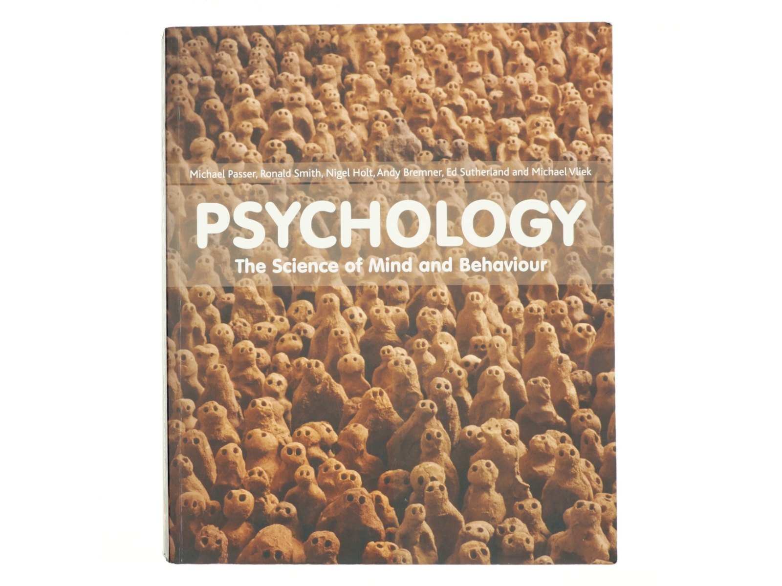 Psychology af Michael W. Passer, Andy Bremner, Ronald E. Smith, Nigel Holt, Michael Vliek, Ed Sutherland (Bog)