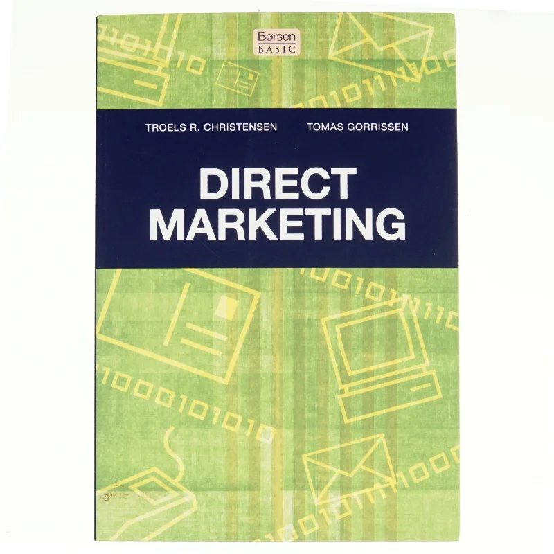Direct marketing af T. Rosted Christensen, Tomas Gorrissen (Bog)