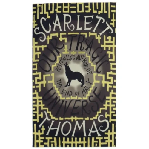 Our tragic universe af Thomas Scarlett (Bog)