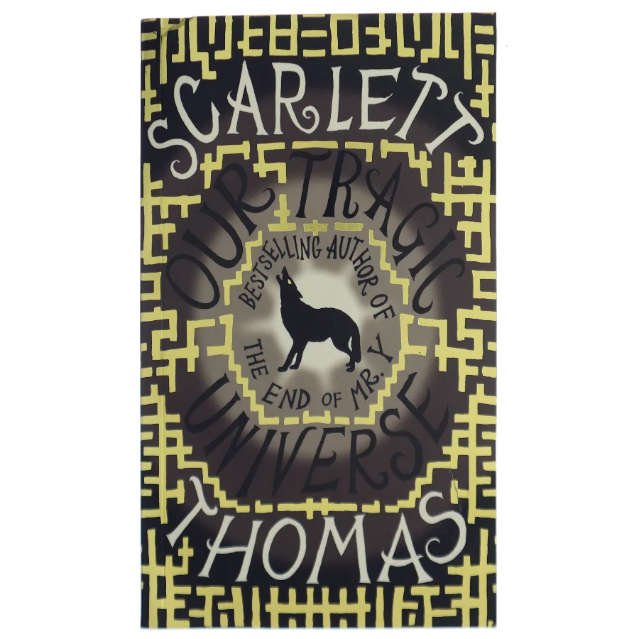 Our tragic universe af Thomas Scarlett (Bog)