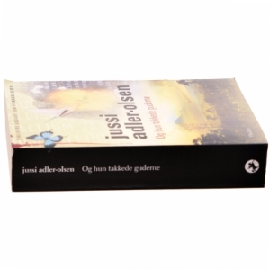 Og hun takkede guderne af Jussi Adler-Olsen (Bog)