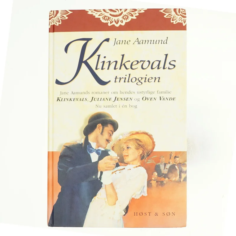 Klinkevalstrilogien : Klinkevals, Juliane Jensen, Oven vande af Jane Aamund (Bog)