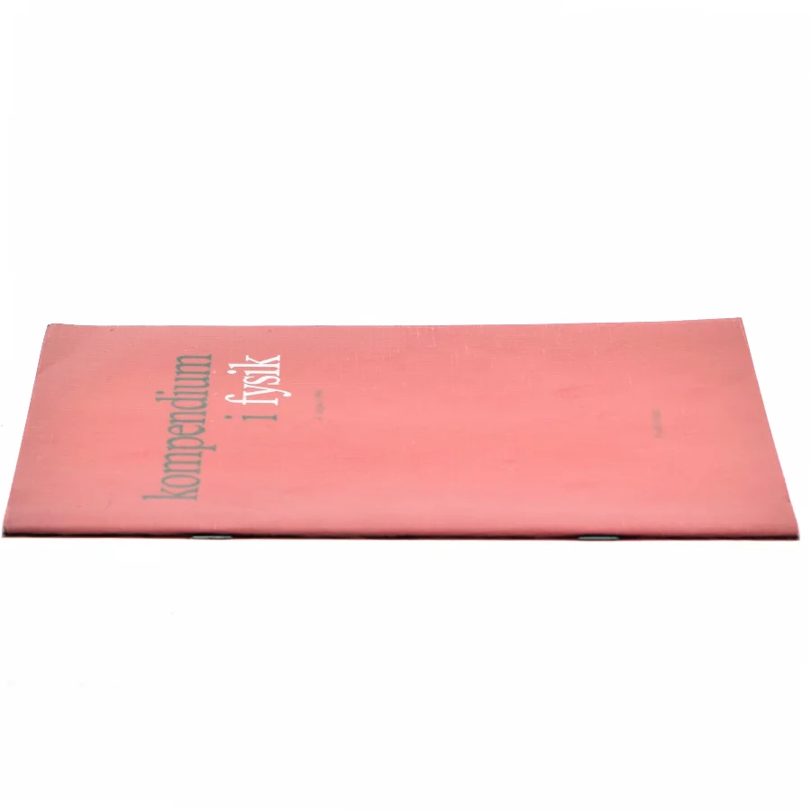 Kompendium i fysik af Claus Christensen (f. 1952) (Bog)