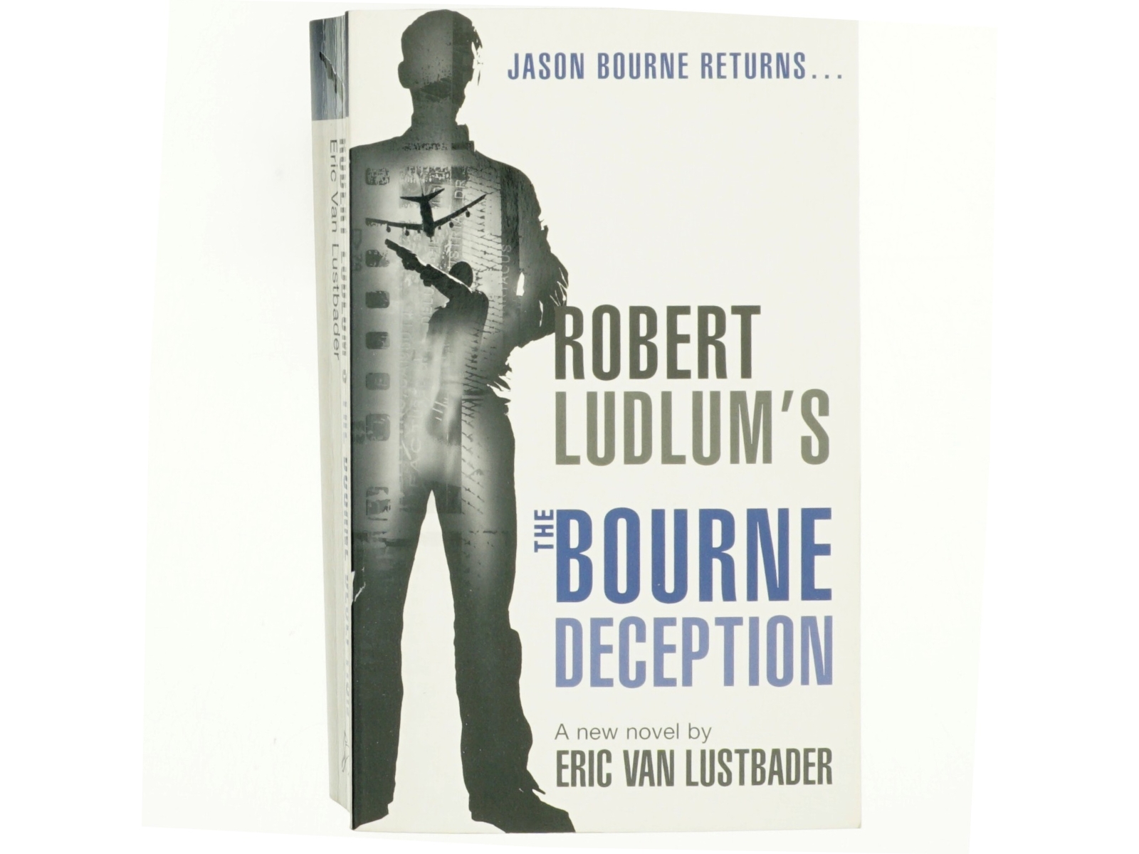 Robert Ludlum's The Bourne Deception af Eric Van Lustbader, Robert Ludlum (Bog)