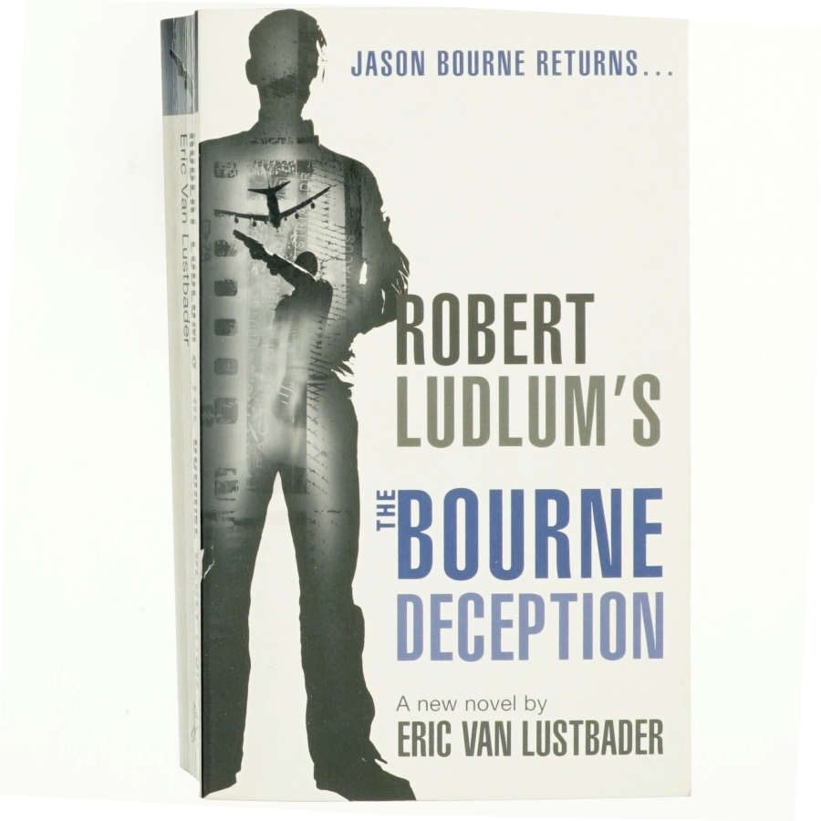 Robert Ludlum's The Bourne Deception af Eric Van Lustbader, Robert Ludlum (Bog)