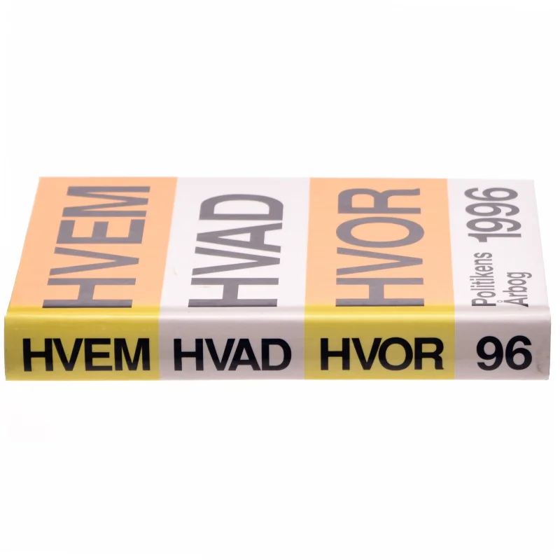 Hvem hvad hvor '96 : Politikens årbog af Hjalmar Petersen, Else Persson, Vibeke Hedemann (Bog)
