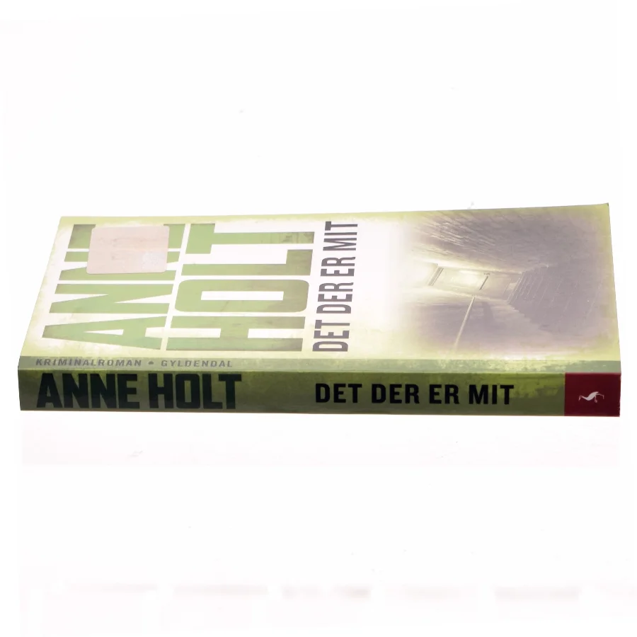 Det der er mit af Anne Holt