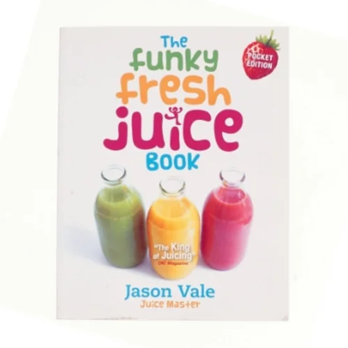 The funky fresh juice