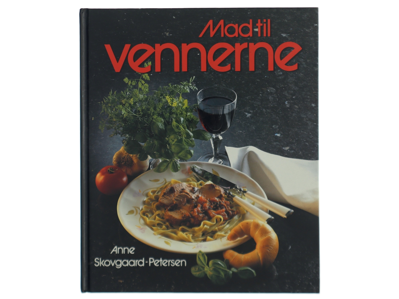 Mad til vennerne af Anne Skovgaard-Petersen (Bog)