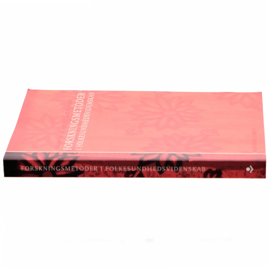 Forskningsmetoder i folkesundhedsvidenskab (Bog)