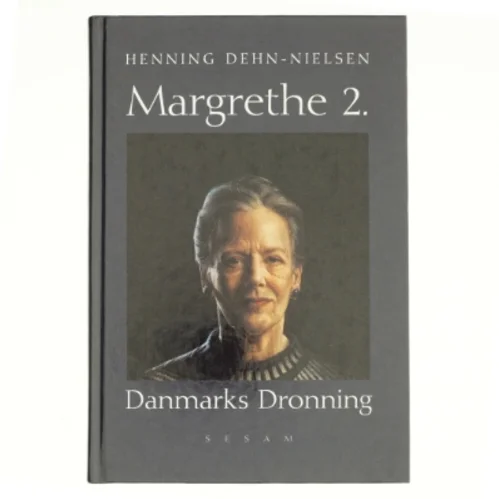 Margrethe 2 af Henning Dehn-Nielsen (Bog)