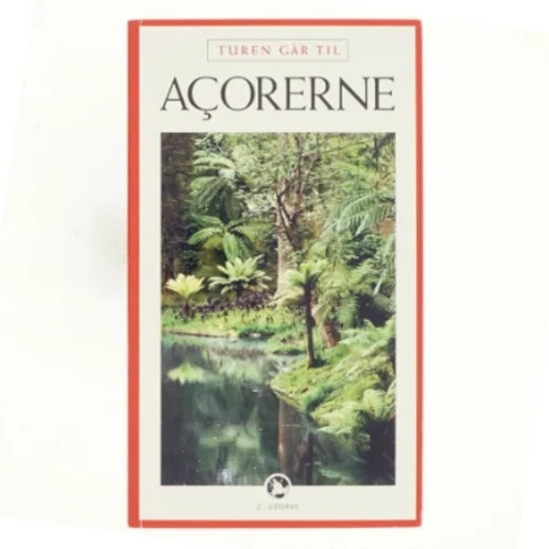 Turen går til Açorerne af Nina Jalser (Bog)