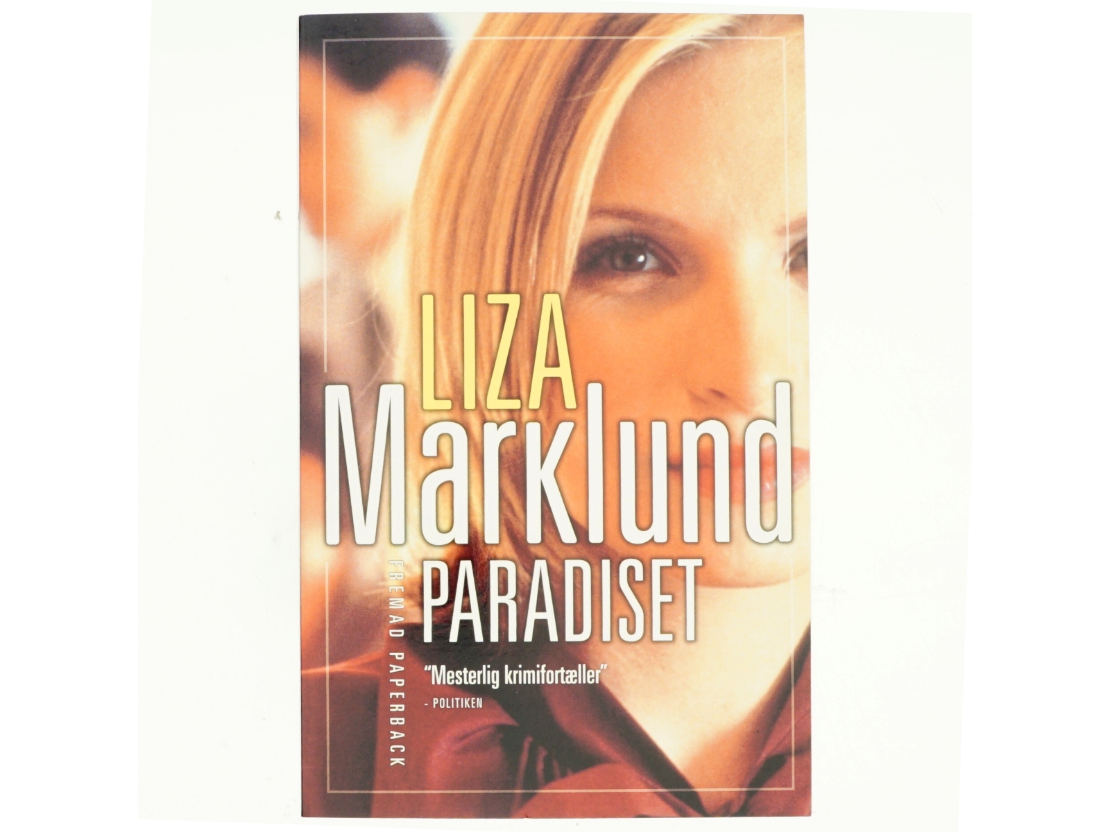Paradiset af Liza Marklund (Bog)