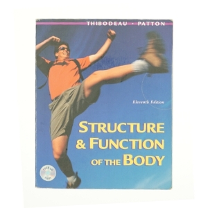 Structure and Function of the Body af Gary A. Thibodeau PhD (Bog)