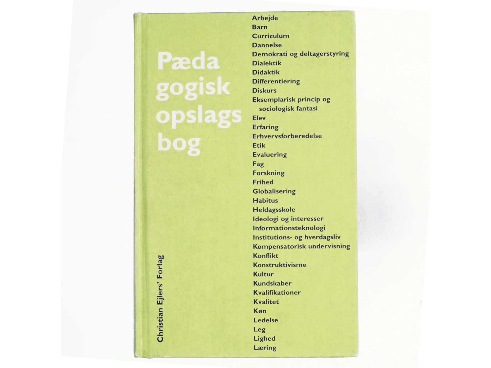 Pædagogisk opslagsbog : alfabetisk ordnet (Bog)