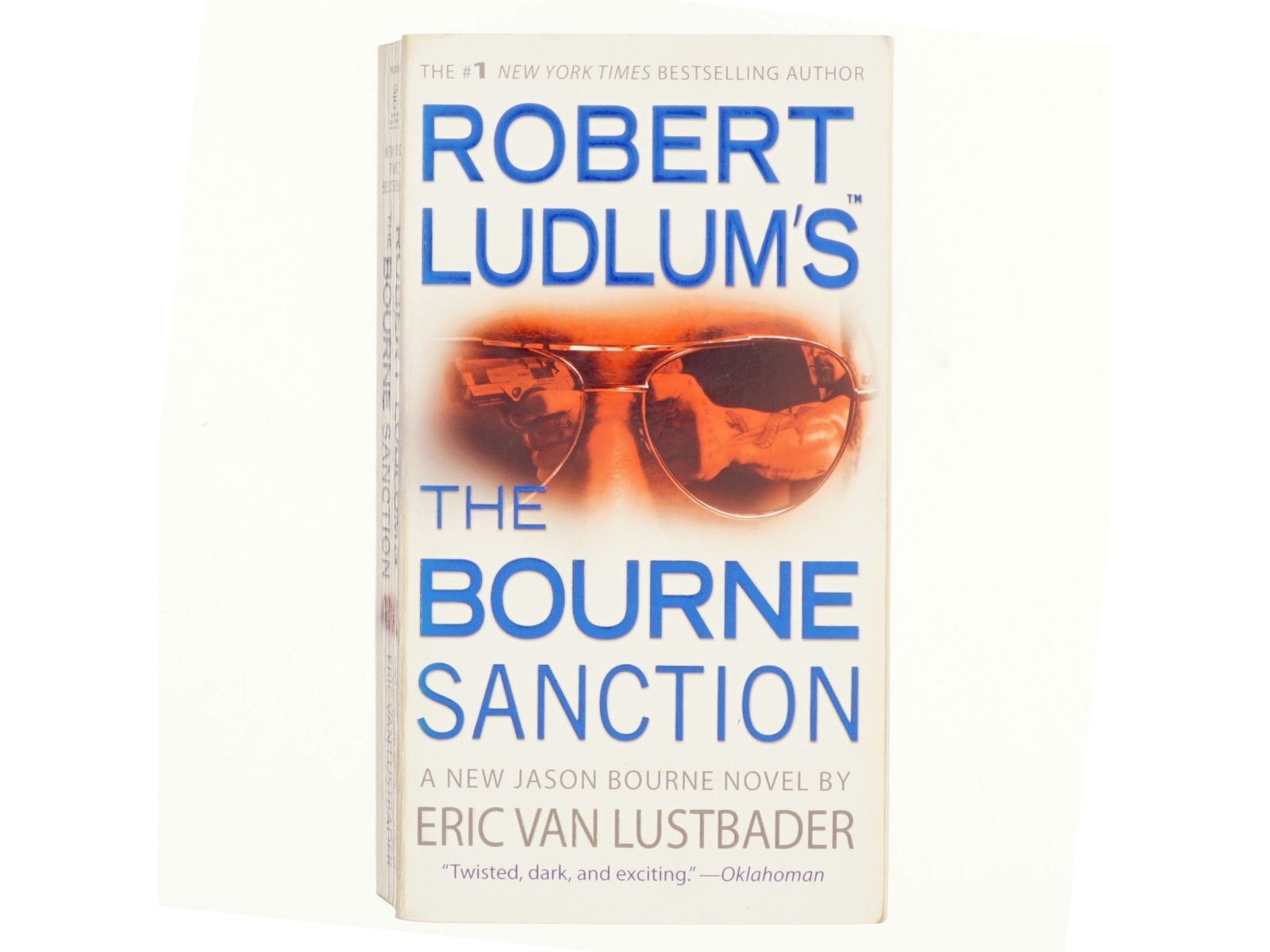 Robert Ludlum's (TM) The Bourne Sanction af Robert Ludlum, Eric Van Lustbader (Bog)