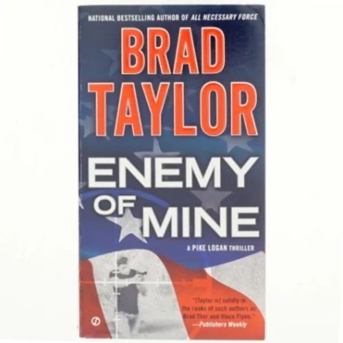 Enemy of Mine af Brad Taylor (Bog)