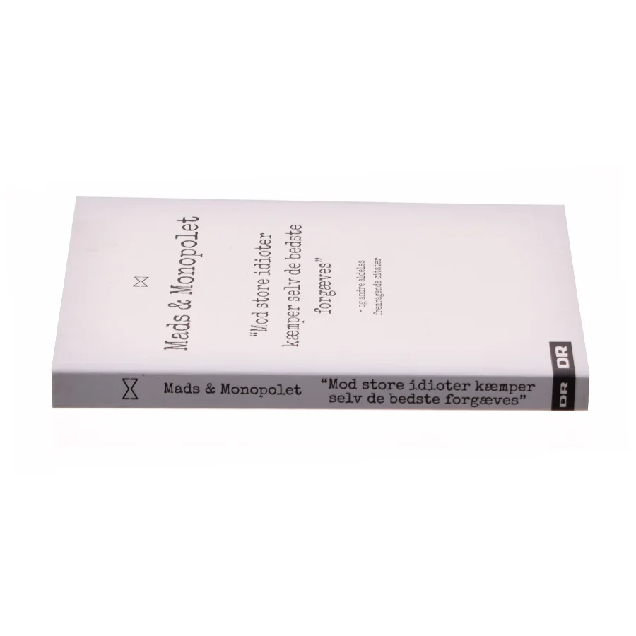 Mads & Monopolet - mod store idioter kæmper selv de bedste forgæves af Mads Steffensen (Bog)