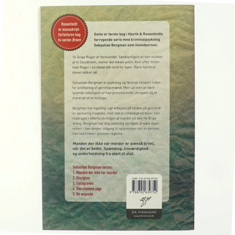 Manden der ikke var morder af Michael Hjorth (f. 1963-05-13), Hans Rosenfeldt (Bog)