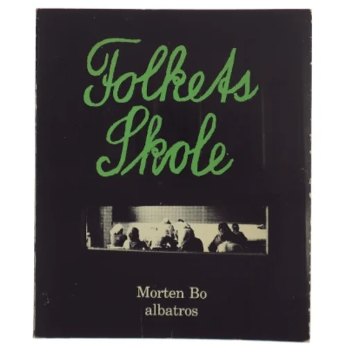 Folkeskole bog af Morten Bo fra albatros