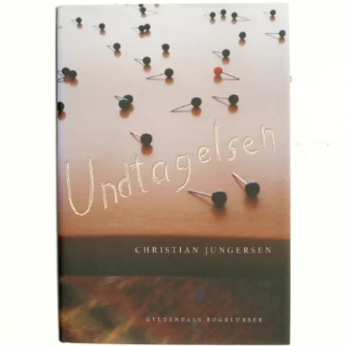 Undtagelsen : roman af Christian Jungersen (Bog)