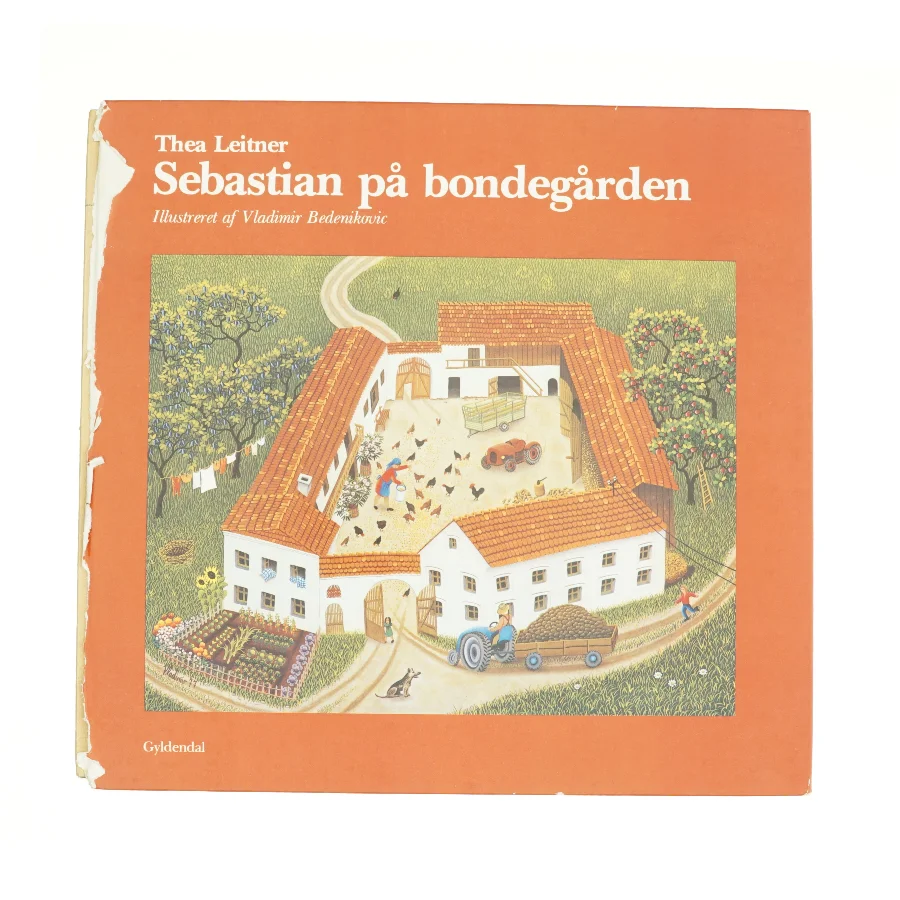Sebastian på bondegården af Thea Leitner fra Bog