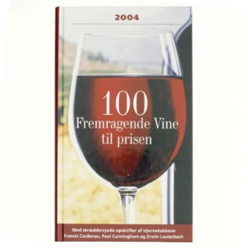 100 fremragende vine til prisen 2004