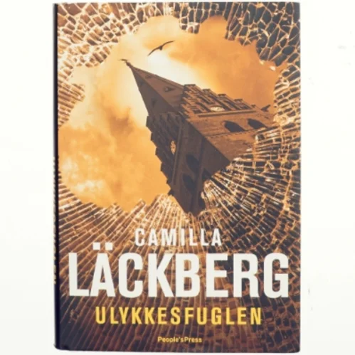 Ulykkesfuglen af Camilla Läckberg (Bog)