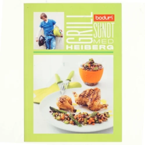 Grill sundt med Heiberg