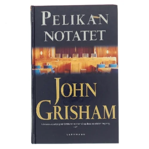 Pelikan notatet af John Grisham (Bog)