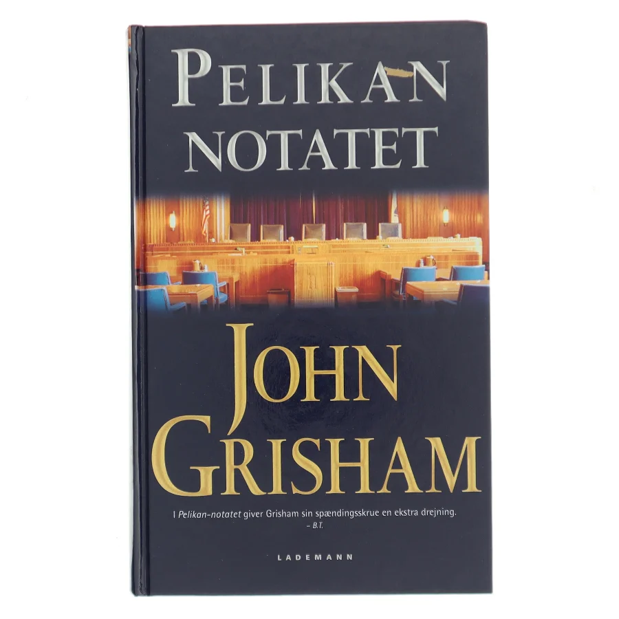 Pelikan notatet af John Grisham (Bog)