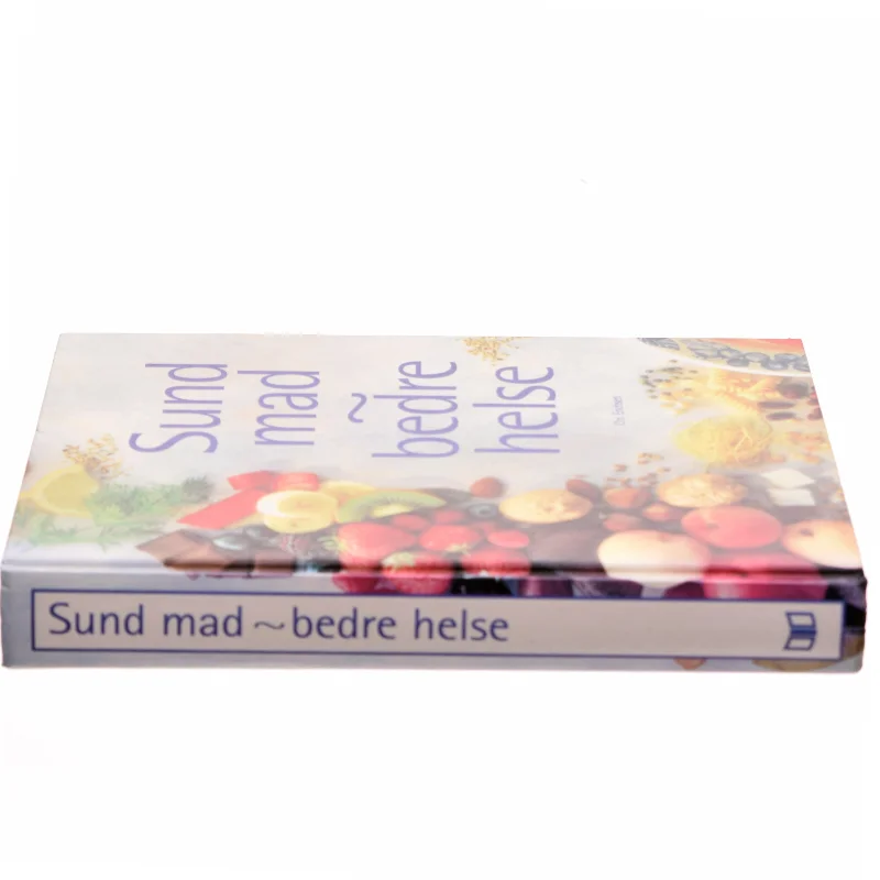 Sund mad - bedre helse af Reader's Digest Association (Bog)